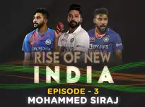 Rise of New India: Episode 3 ft. Mohammed Siraj